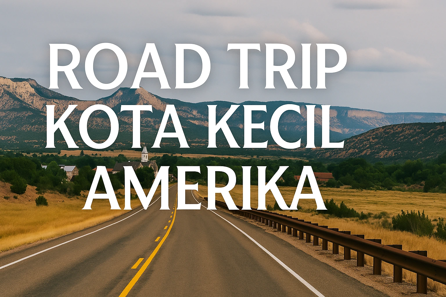 kota kecil di Amerika untuk liburan